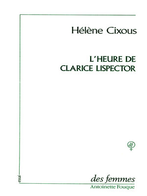 cover image of L'heure de Clarice Lispector